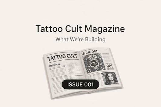 Tattoo Cult Magazine — What We’re Building